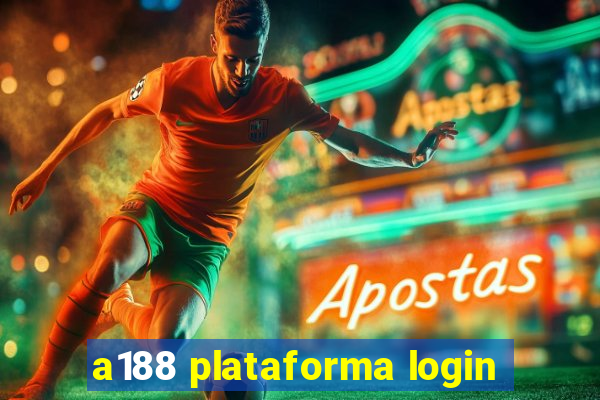 a188 plataforma login